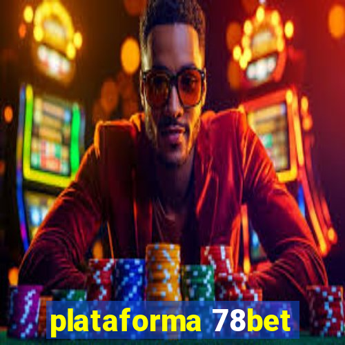 plataforma 78bet